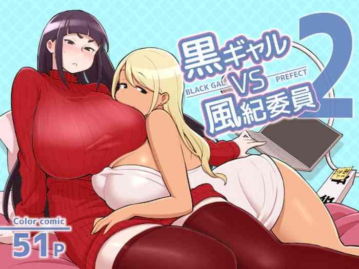 Groping Kuro Gal VS Fuuki Iin – Black Gal VS Prefect 2- Original hentai Private Tutor