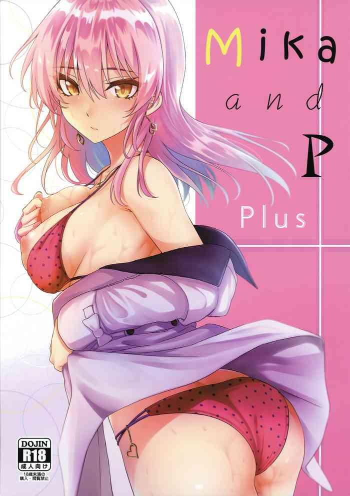 Bikini Mika and P Plus- The idolmaster hentai Slut