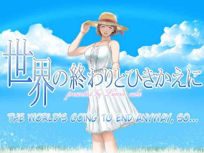 Full Color Sekai no Owari to Hikikae ni | The World's Going to End Anyway, So…- Original hentai Affair