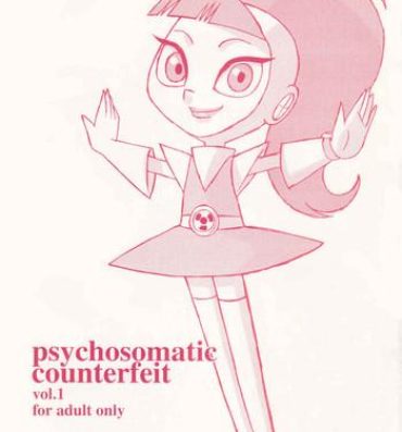 Grande psychosomatic counterfeit vol. 1- Atomic betty hentai 18yearsold