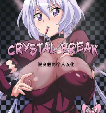 Matures CRYSTAL BREAK- Senki zesshou symphogear hentai Camgirl