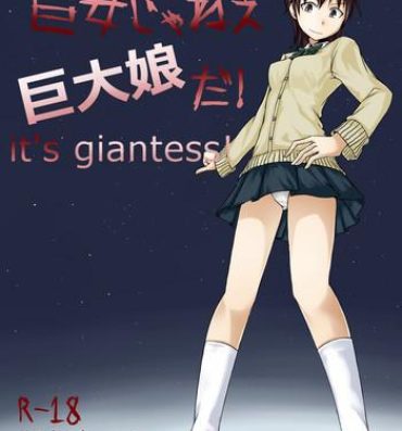 Gonzo Kyo Onna Janee Kyodai Musume da! | Not Big Girl, It's Giantess! Arrecha