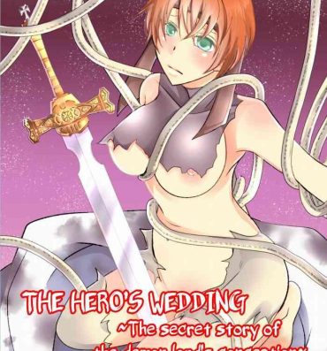 Sucking Cocks [Nemutai Neko] Yuusha no Yomeiri ~Maou Tanjou Hiwa~ | The Hero's Wedding ~The secret story of the demon lord's conception~ [English] [ChoriScans] [Digital]- Original hentai Step Sister