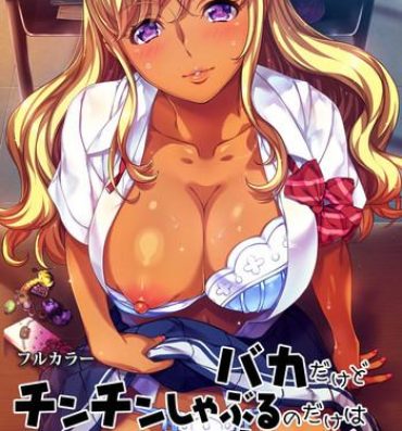 Girl Fucked Hard Baka dakedo Chinchin Shaburu no dake wa Jouzu na Chi-chan Ch. 2 Seijin Han- Original hentai Sex