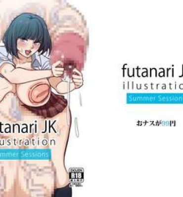Gaygroupsex futanariJK illustration summer sessions- Original hentai Spit