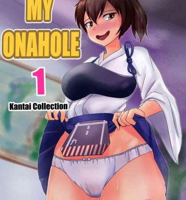 Blow Job My Onahole 1- Kantai collection hentai Free Amateur