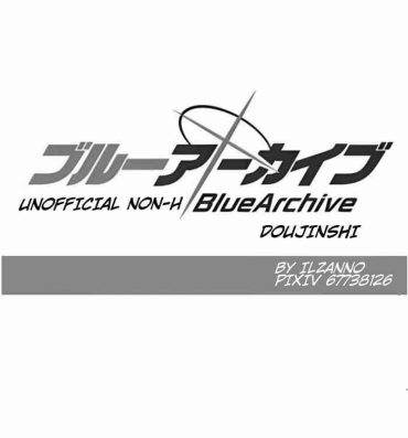 Chubby UNOFFICIAL BLUE ARCHIVE DOUJIN- Blue archive hentai Free Rough Porn