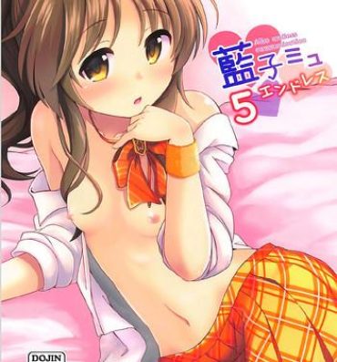 Rimjob Aiko Myu Endless 5- The idolmaster hentai Bed