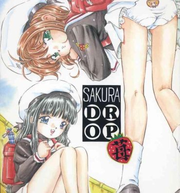 Caliente Sakura Drop 2- Cardcaptor sakura hentai Pussy