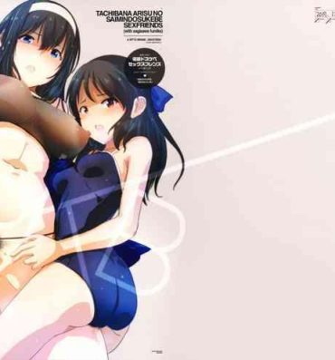 Funk Tachibana Arisu no Saimin Dosukebe Sex Friends with Sagisawa Fumika + Omake Paper- The idolmaster hentai Stepfamily