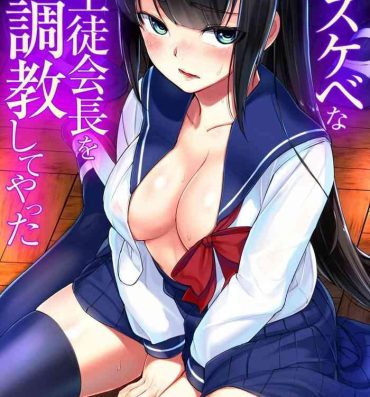 Huge Tits Dosukebe na Seitokaichou o Choukyou Shite yatta ~Minna no Mae de Koukai Onanie!? Real