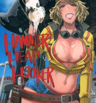 Amatuer Hammer Head Hooker- Final fantasy xv hentai Rico