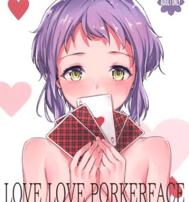 Bdsm LOVE LOVE PORKERFACE- The idolmaster hentai Asia