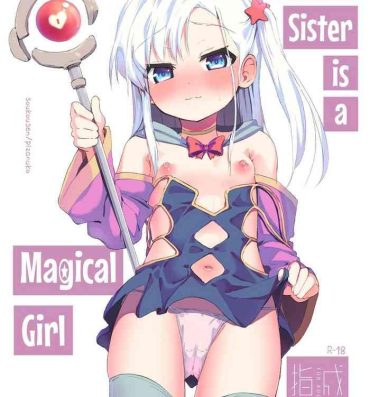 Spit Imouto wa Mahou Shoujo | My Little Sister is a Magical Girl- Original hentai Gay Bang