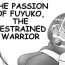 Stepbrother THE PASSION OF FUYUKO,THE RESTRAINED WARRIOR Dominicana